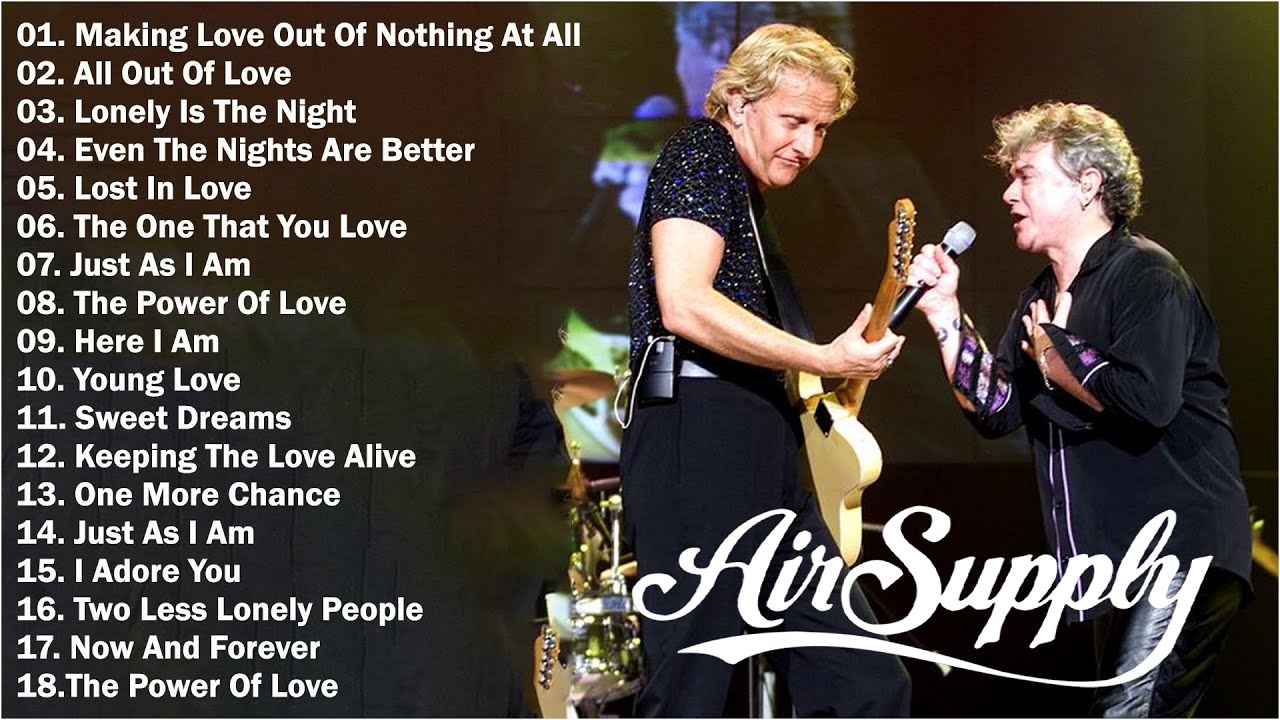 Air Supply Greatest Hits  The Best Air Supply Song   Best Soft Rock Legends Of Air Supply 