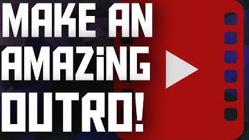 How To Make An Outro For YouTube Videos 2017! (Annotations & Cards) EASY!