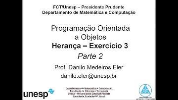 [FCT-UNESP] AULA 05 - Programação Orientada a Objetos: herança (Exercício 3 - Parte 2)