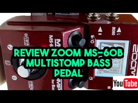 REVIEW ZOOM MS-60B MULTISTOMP BASS PEDAL