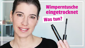 Wie kann man eingetrocknete Mascara retten?