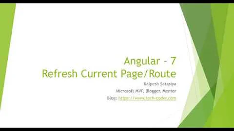 Angular 7 Page/Route Refresh