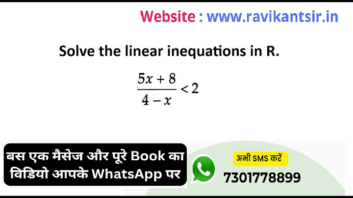 Solve the linear inequations in R : (5x + 8)/(4 - x) less than 2