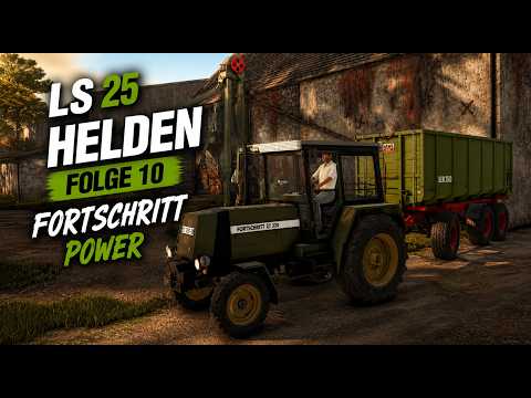 FS25 Helden 🚜F10🚜 Fortschritt Power (Farming Simulator 25)