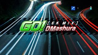 DM Ashura - Go! EK Mix