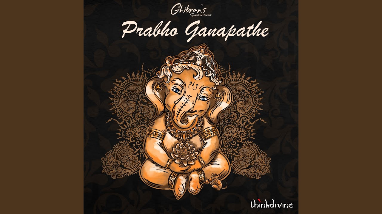 Prabho Ganapathe From Ghibrans Spiritual Series