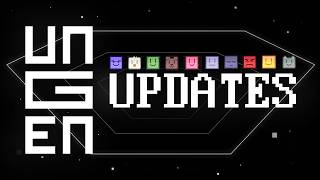 Your Feedback Built This (UNGEN Updates)