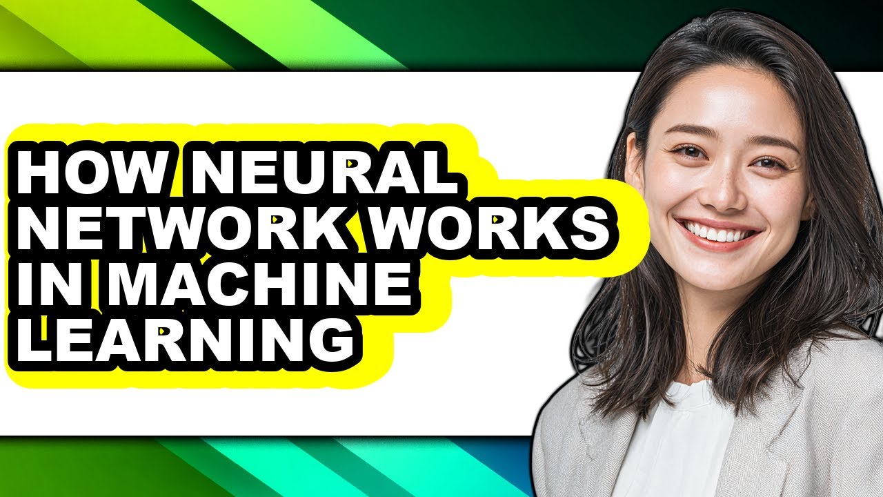 How Neural Network Works in Machine Learning (updated) - YouTube