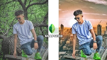 SNAPSEED BACKGROUND CHANGE PHOTO EDITING TUTORIAL || NEW 2021