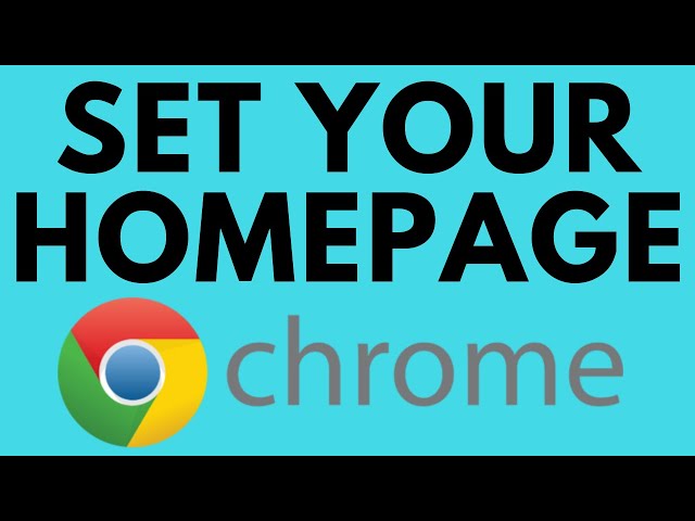 How to Set Google Chrome Homepage - Make Google Your Homepage in Chrome class=