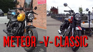 Royal Enfield METEOR 350 V CLASSIC 350, Motorcycle comparison! Which one is best for YOU?
