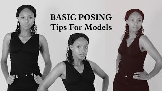 Basic Posing Tips For Models// Commercial Modeling In Kenya