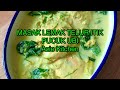 Masak Lemak Telur Itik Dengan Pucuk Ubi