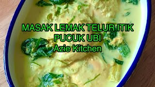 Masak Lemak Telur Itik Dengan Pucuk Ubi