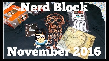 NERD BLOCK CLASSIC UNBOXING (November 2016) | Lori L.