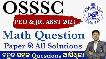 OSSSC Jr. Asst. and PEO Exam 2023 Math Question Paper Discussion @PkStudyIQ