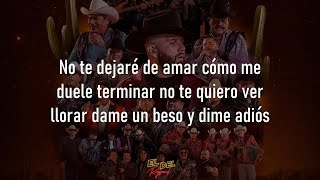 Dame Un Beso Y Dime Adiós - Carin Leon ft. Grupo Yndio (Letra/Lyrics)