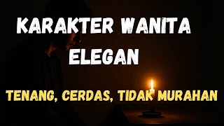 “Elegant Female Character: Calm, Intelligent, and Not Cheap”