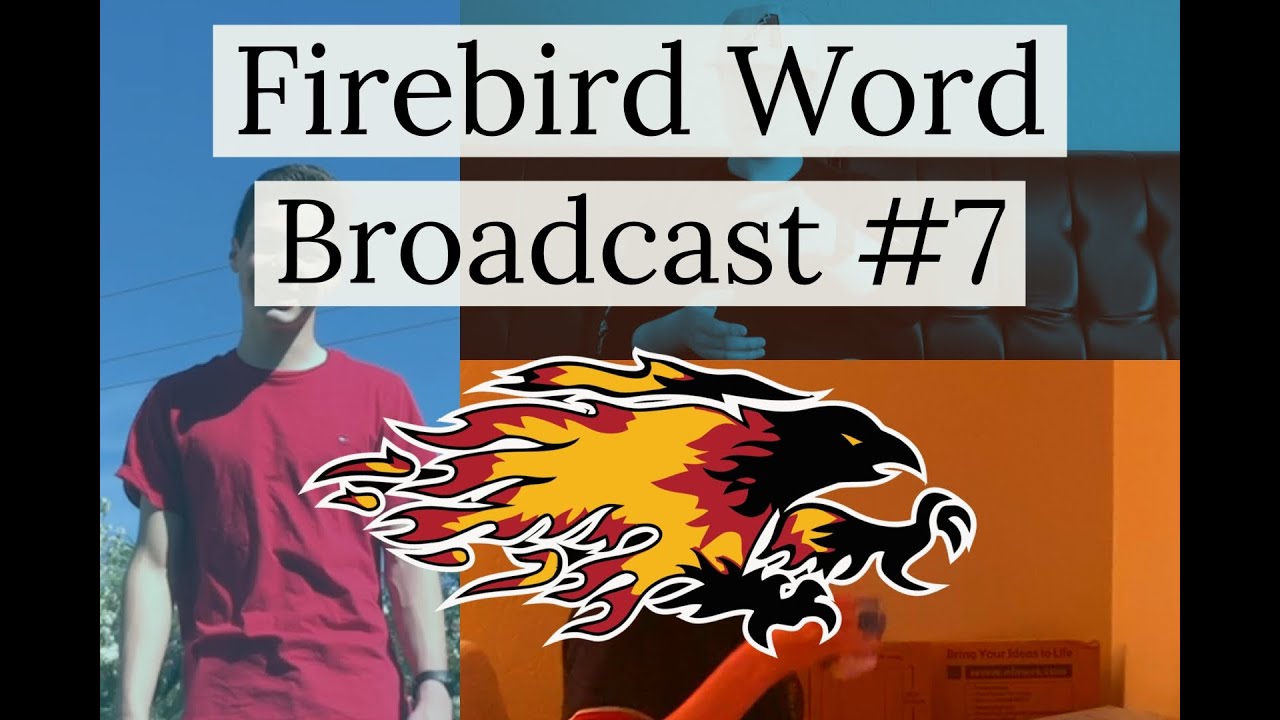 Firebird Word Announcements #7 - YouTube