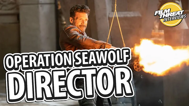 OPERATION SEAWOLF DIRECTOR STEVEN LUKE | Film Thre...