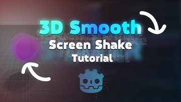 Godot 3D Smooth Screen Shake Tutorial