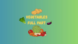 Vegetables - Sebzeler - Full Part (Beginners)