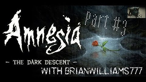 Amnesia part-3 AHHHHHHHHHHH!