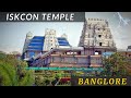 Iskcon temple banglore  journey to spiritual heaven