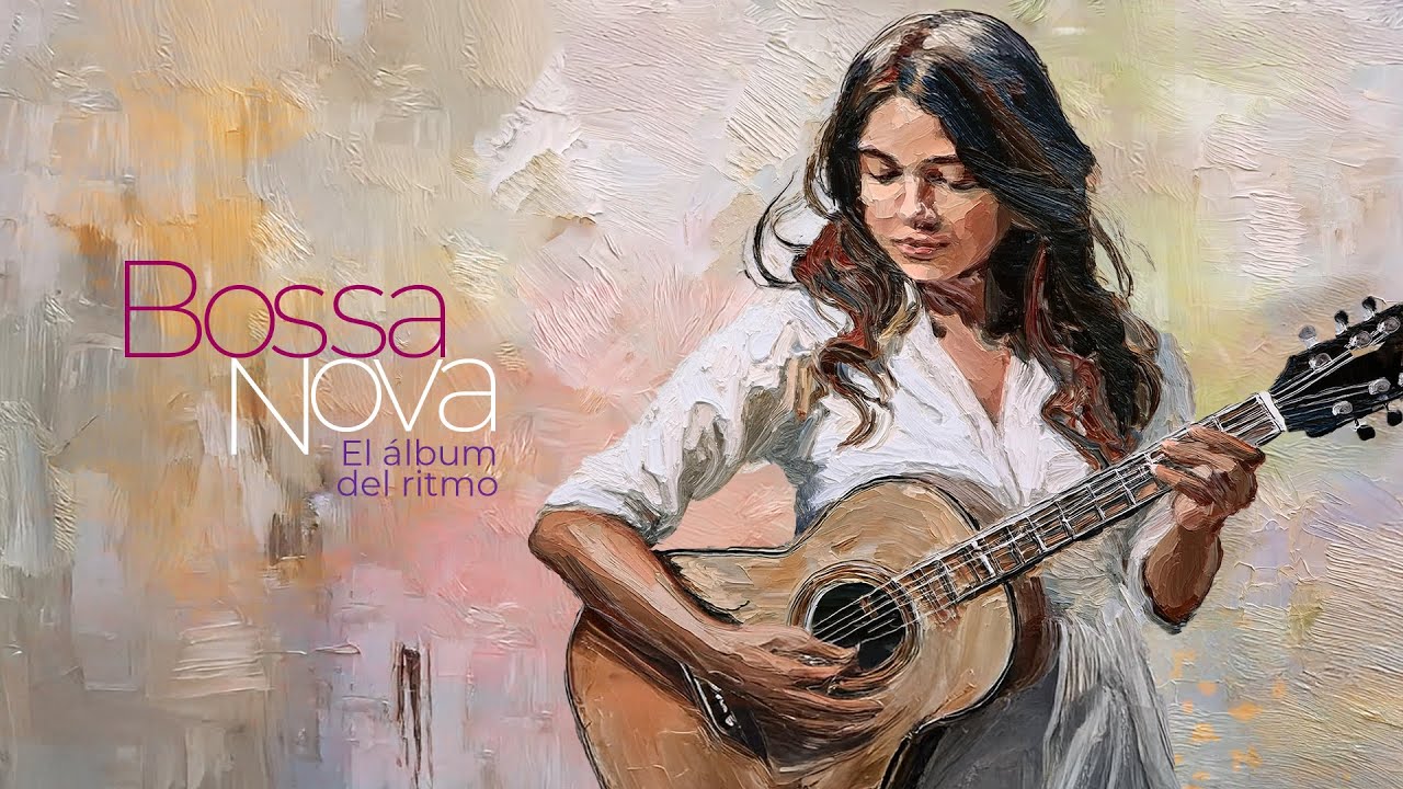 Bossa Nova El Album Del Ritmo/ Vol 1 - YouTube