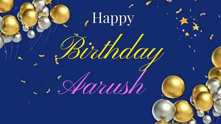 Aarush Happy Birthday | Birthday Songs with name | Birthday Reel |Janamdin | Janmdin | #Ad4beloved