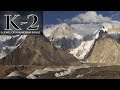 K2  a jewel of karakoram range  part 3  waf