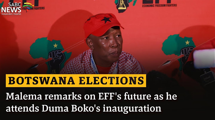 Botswana Election | Malema remarks on EFF's future as he attends Duma Boko's inauguration
