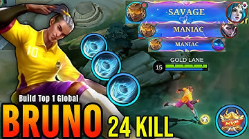 24 Kills + SAVAGE! & 2x MANIAC! | Brutal Damage in Late Game | Build top 1 Global Bruno
