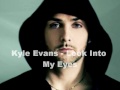 Kyle Evans - Look Into My Eyes