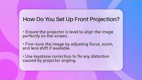 How Do You Set Up Front Projection? - NextGen Viewing and Audio