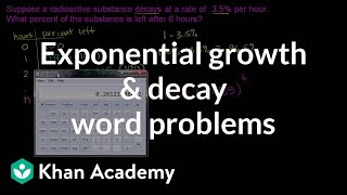 Word Problem Solving- Exponential Growth and Decay