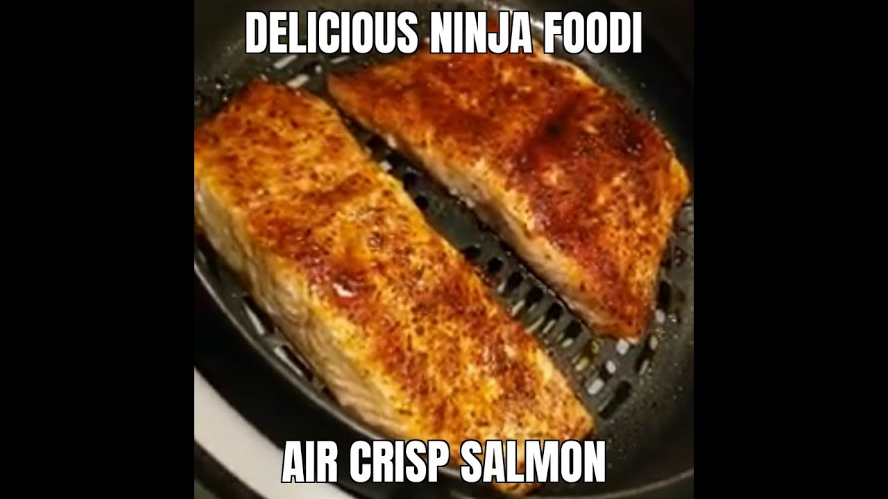 ninja foodie air fryer salmon