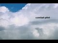 BBC Combat Pilot - Episode 3 of 6