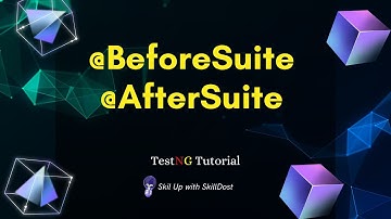 How @BeforeSuite & @AfterSuite Work in TestNG? | Practical Demo in Selenium Automation
