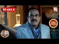 CID(Bengali) - Full Episode 664 Part-1 - 29th September, 2018