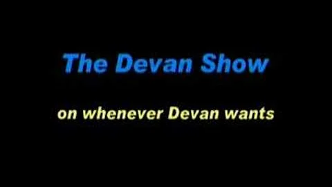 Devan Show Promo