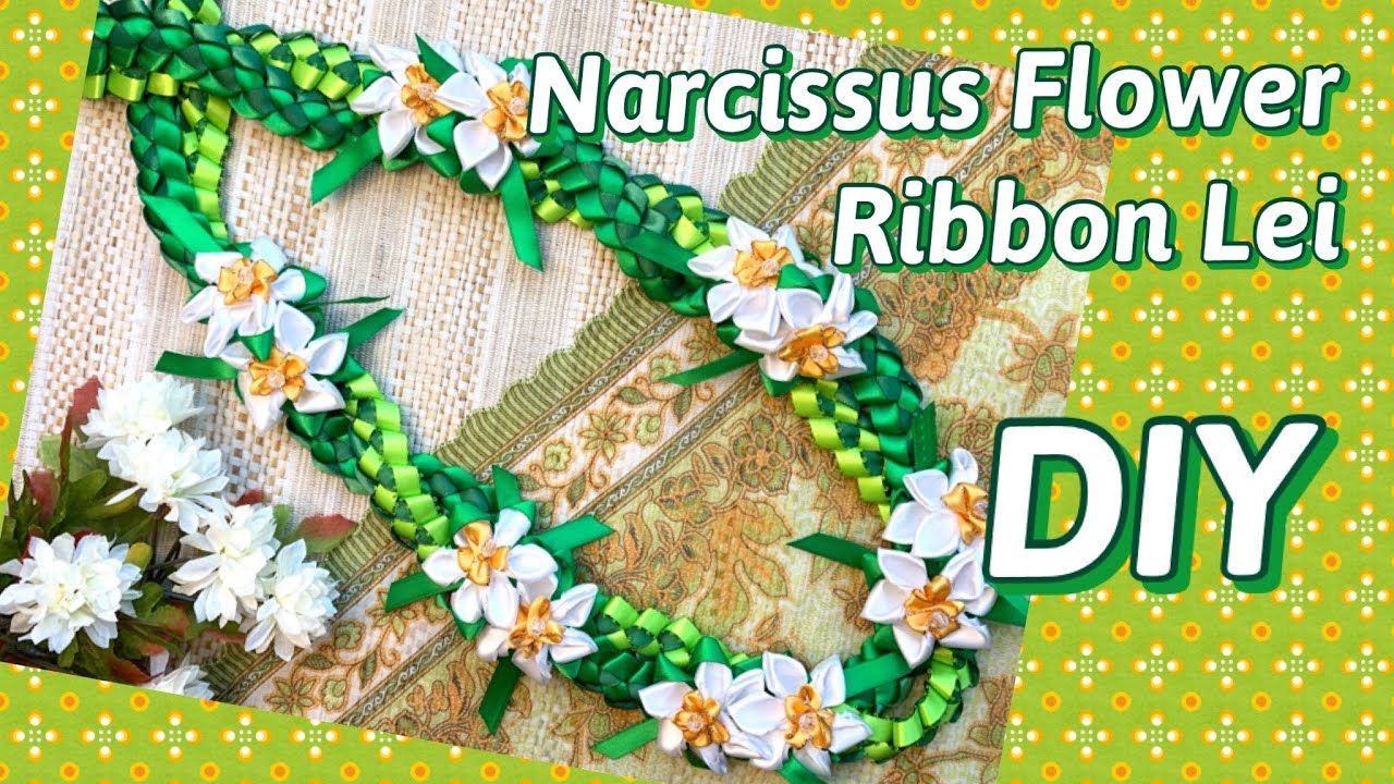 How To Make Narcissus Flower Ribbon Lei DIY for Graduation Lei or