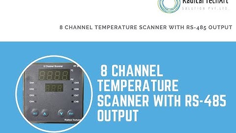 Temperature Scanner with RS-485/Modbus Output RadicalTechArt I RadicalTalks I RadicalTechMart