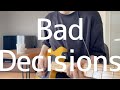 The Strokes - Bad Decisions (Guitar Cover with TAB)