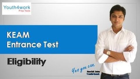 KEAM Exam - Eligibility  | What