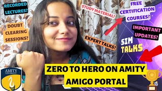 EVERYTHING ABOUT AMIGO PORTAL EXPLAINED✅| A LIFE SAVER VIDEO | how to access lectures, free courses?