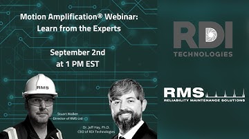 Learn from the Experts Webinar - Motion Amplification