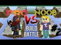 Noob VS Pro build battle #2 (blockman go)