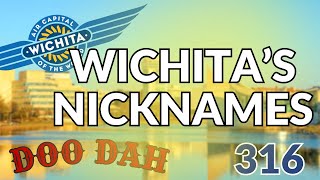 Wichita's Nicknames (So Many Names for Wichita, Kansas!)