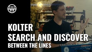 Kolter  Search & Discover | Between The Lines | Thomann